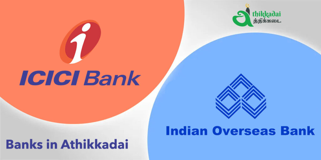 Banks in Athikkadai